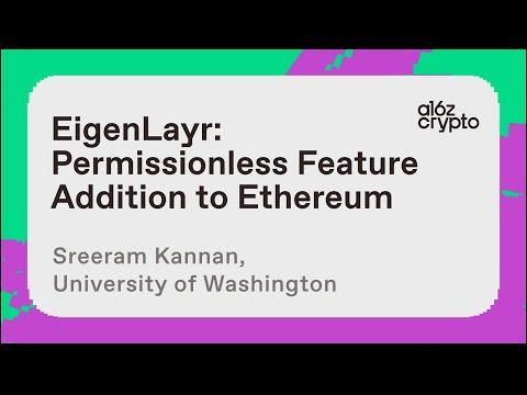 EigenLayer: permissionless feature addition to Ethereum